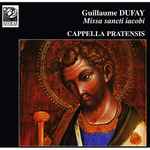 Cover for album: Guillaume Dufay – Cappella Pratensis, Rebecca Stewart – Missa Sancti Iacobi