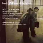 Cover for album: Malcolm Arnold, The London Philharmonic Orchestra, Vernon Handley – Handley Conducts Arnold(CD, Album)