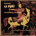 Cover for album: Paul Dukas, Camille Saint-Saëns, Robert Benedetti, The Orchestra Of The Paris Opera – La Peri; The Sorcerer's Apprentice; Omphale's Spinning Wheel(LP)