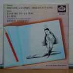Cover for album: Ernest Ansermet, L'Orchestre De La Suisse Romande - Debussy / Dukas – Prelude A L'apres Midi D'un Faune / La Peri(LP, 10