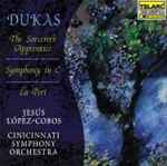 Cover for album: Dukas, Jesús López-Cobos, Cincinnati Symphony Orchestra – Music Of Paul Dukas: The Sorcerer's Apprentice / Symphony In C / La Péri