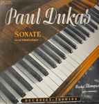 Cover for album: Paul Dukas, Rachel Blanquer – Sonate En Mi Bemol Mineur(LP)