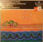 Cover for album: Dukas / Ravel / Ibert - Charles Munch, Boston Symphony Orchestra – Bolero / La Valse / The Sorcerer´s Apprentice / Escales