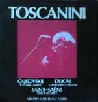 Cover for album: Toscanini, Čajkovskij, Dukas, Saint-Saëns – Lo Schiaccianoci, L'Apprendista Stregone, Danza Macabra(LP, Compilation)