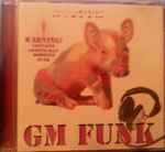 Cover for album: Randolf Stubbs, Trevor Duncan – GM Funk(CD, Album)