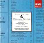 Cover for album: Malcolm Arnold / Bournemouth Symphony Orchestra, CBSO, Philharmonia Orchestra – Symphony No.1; Concerto For Two Pianos (Three Hands); Overture 'Tam O'Shanter'(CD, Compilation, Remastered)