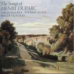 Cover for album: Henri Duparc, Sarah Walker (2), Thomas Allen, Roger Vignoles – The Songs Of Henri Duparc(CD, )