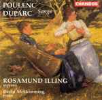 Cover for album: Francis Poulenc, Henri Duparc, Rosamund Illing, David McSkimming – Duparc / Poulenc: Songs(CD, Stereo)