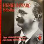 Cover for album: Henri Duparc - Zeger Vandersteene, Jean-Nicolas Diatkine – Mélodies(CD, Album, Stereo)