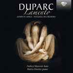 Cover for album: Mattia Ometto, Andrea Mastroni, Henri Duparc – Lamento - Complete songs(CD, Album)