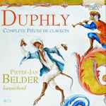 Cover for album: Pieter-Jan Belder, Rie Kimura, Jacques Duphly – Duphly - Complete Pièces de Clavecin(4×CD, Album)