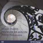 Cover for album: Jacques Duphly - Yves-G. Préfontaine – Pièces de Clavecin(2×CD, Album)
