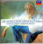 Cover for album: Malcolm Arnold / Vernon Handley – Vol. 1: The Eleven Symphonies(5×CD, Compilation)