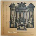 Cover for album: Marcel Dupré Playing The Cavaillé-Coll Organ Of Saint-Sulpice, Paris - Volume II(LP, Album)