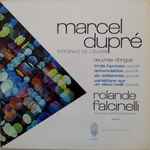 Cover for album: Marcel Dupré - Rolande Falcinelli – Intégrale De L'Œuvre: Œuvre D'Orgue - Disque III(LP)
