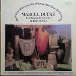 Cover for album: Marcel Dupré, Torvald Torén – Le Chemin De La Croix / The Stations Of The Cross / Korsets Väg(LP)