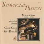 Cover for album: Marcel Dupré, Jean-Paul Imbert – Symphonie Passion(CD, Stereo)