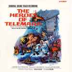 Cover for album: Malcolm Arnold, Jerry Goldsmith – The Heroes Of Telemark / Stagecoach(CD, Album, Compilation, Reissue, Stereo)
