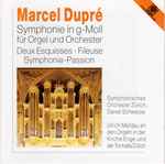 Cover for album: Marcel Dupré, Symphonisches Orchester Zürich, Daniel Schweizer, Ulrich Meldau – Symphonie In G-Moll Für Orgel Und Orchester(CD, )