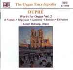 Cover for album: Dupré - Robert Delcamp – Works For Organ Vol.  2(CD, )