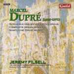 Cover for album: Marcel Dupré, Jeremy Filsell – Intégrale Des Œuvres Pour Orgue = Complete Organ Works = Sämtliche Orgelwerke, Volume 3(CD, Album)