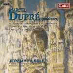 Cover for album: Marcel Dupré, Jeremy Filsell – Intégrale Des Œuvres Pour Orgue = Complete Organ Works = Sämtliche Orgelwerke, Volume 4(CD, Album)