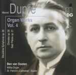 Cover for album: Marcel Dupré - Ben Van Oosten – Organ Works Vol. 4(CD, Album)