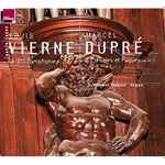 Cover for album: Louis Vierne, Marcel Dupré, Vincent Dubois (2) – Symphony 3 : Preludes Et Fugue Op. No.7