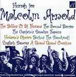 Cover for album: Various, Malcolm Arnold – Hurrah For Malcolm Arnold(CD, Compilation)