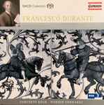 Cover for album: Francesco Durante, Concerto Köln, Werner Ehrhardt – Concerto Nos. 1 - 8