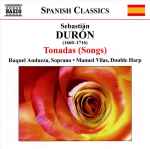 Cover for album: Sebastián Durón - Raquel Andueza • Manuel Vilas – Tonadas (Songs)(CD, Album)