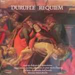 Cover for album: Durufle - Maîtrise D'Enfants De La Résurrection / Manécanterie Des Petits Chanteurs De Sainte Marie D'Antony / Orchestre De Chambre Paul Kuentz / Francis Bardot – Requiem