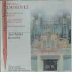 Cover for album: Maurice Duruflé / Jean-Pierre Lecaudey – L'oeuvre Pour Orgue / The Complete Organ Music/ Das Orgelwerk(CD, Album, Stereo)