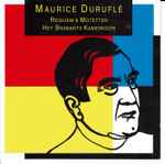 Cover for album: Maurice Duruflé, Het Brabants Kamerkoor – Requiem &Motetten(CD, Album)