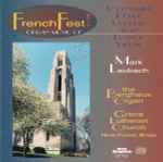 Cover for album: Mark Laubach, Tournemire, Dupré, Duruflé, Alain, Franck, Vierne – French Fest!(CD, )