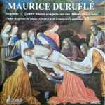 Cover for album: Maurice Duruflé, Choeur De Garçons de Vilnius Azuoliukas, Orchestre Symphonique De Lituanie – Requiem / Quatre Motets A Capella Sur Des Thèmes Grégoriens(CD, )