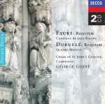 Cover for album: Fauré / Duruflé - Choir Of St.Johns College Cambridge, George Guest (2) – Requiem / Cantique De Jean Racine / Requiem / Quatre Motets