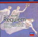 Cover for album: Fauré, Duruflé, Benjamin Luxon, Christopher Keyte, St John's College Choir, Cambridge, Academy Of St. Martin-in-the-Fields, George Guest (2) – Requiem(CD, Compilation)