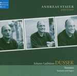 Cover for album: Johann Ladislaus Dussek, Andreas Staier – Sonatas (Fantasia And Fugue)(2×CD, Album)