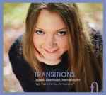 Cover for album: Dussek, Beethoven, Mendelssohn, Olga Pashchenko – Transitions(CD, Album)