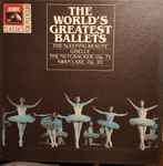 Cover for album: Pyotr Ilyich Tchaikovsky, Adolphe C. Adam – The World's Greatest Ballets(LP, Stereo)
