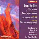 Cover for album: L'Arbre des Songes Concerto for Violin & Orchestra Timbres, Espace, Mouvement / Two Sonnets by Jean Cassou / Prière pour Nous Autres Charnels(CD, Album)