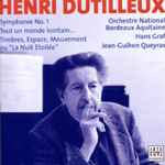 Cover for album: Henri Dutilleux – Orchestre National Bordeaux Aquitaine, Hans Graf, Jean-Guihen Queyras – Orchestral Works · Vol. 2