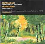 Cover for album: Dutilleux, Honegger / Orchestre Des Concerts Lamoureux, Orchestre National De L'ORTF, Charles Münch – Symphonie N° 2, Métaboles / Symphonie N° 4(CD, )