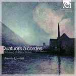 Cover for album: Debussy, Dutilleux, Ravel - Arcanto Quartett – Quatuors À Cordes(CD, Album)