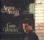 Cover for album: Arthur Ancelle, Chopin, Dutilleux – Chopin / Dutilleux(CD, Album)