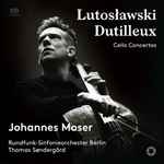 Cover for album: Lutosławski, Dutilleux - Johannes Moser, Rundfunk-Sinfonieorchester Berlin, Thomas Søndergård – Cello Concertos(SACD, Hybrid, Multichannel, Stereo, Album)
