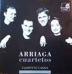Cover for album: Arriaga, Cuarteto Casals – Cuartetos
