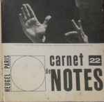 Cover for album: Gilbert Amy, Pierre Boulez, Henri Dutilleux, Darius Milhaud – Carnet De Notes 22(7