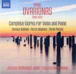 Cover for album: Balys Dvarionas, Justina Auškelytė, Cesare Pezzi – Complete Works For Violin And Piano(CD, Album)